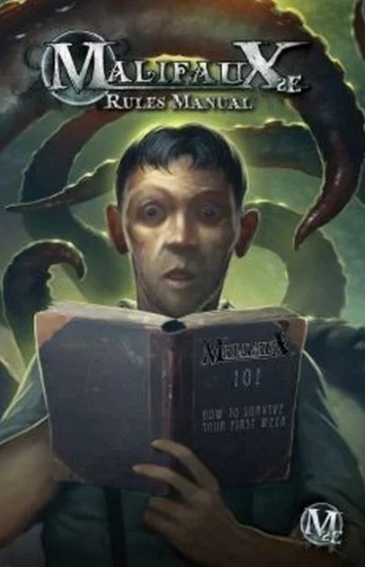 Malifaux 2nd Edition Rules Manual 1 Malifaux 2nd Edition Rules Manual