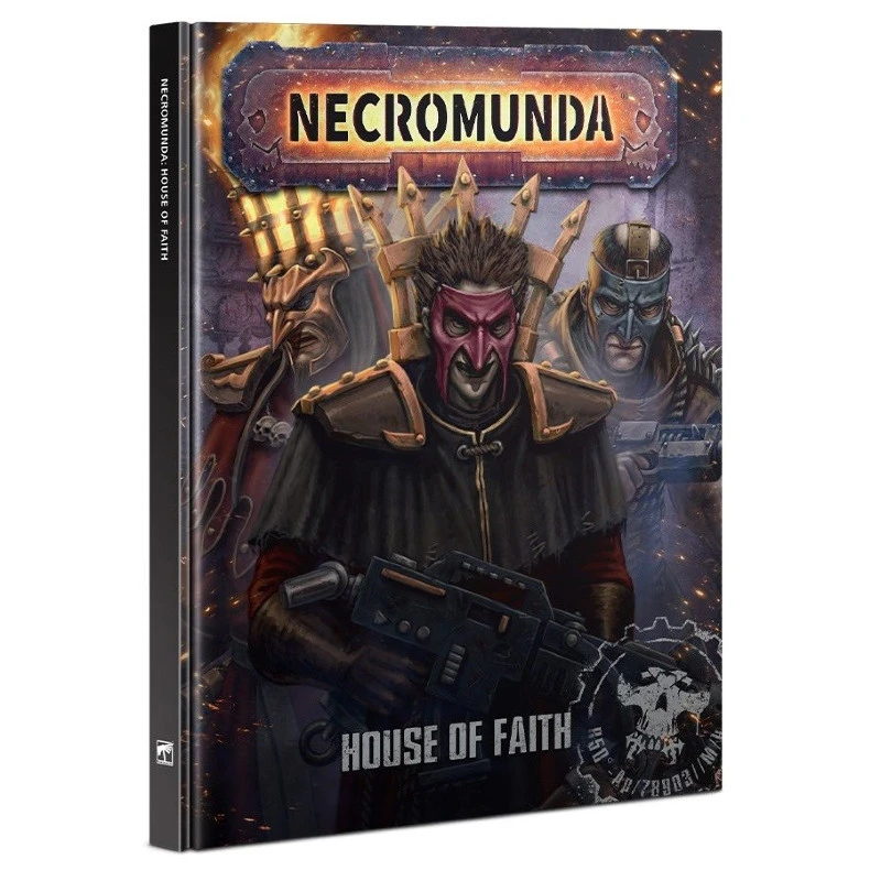 Necromunda: House Of Faith 1 Necromunda: House Of Faith